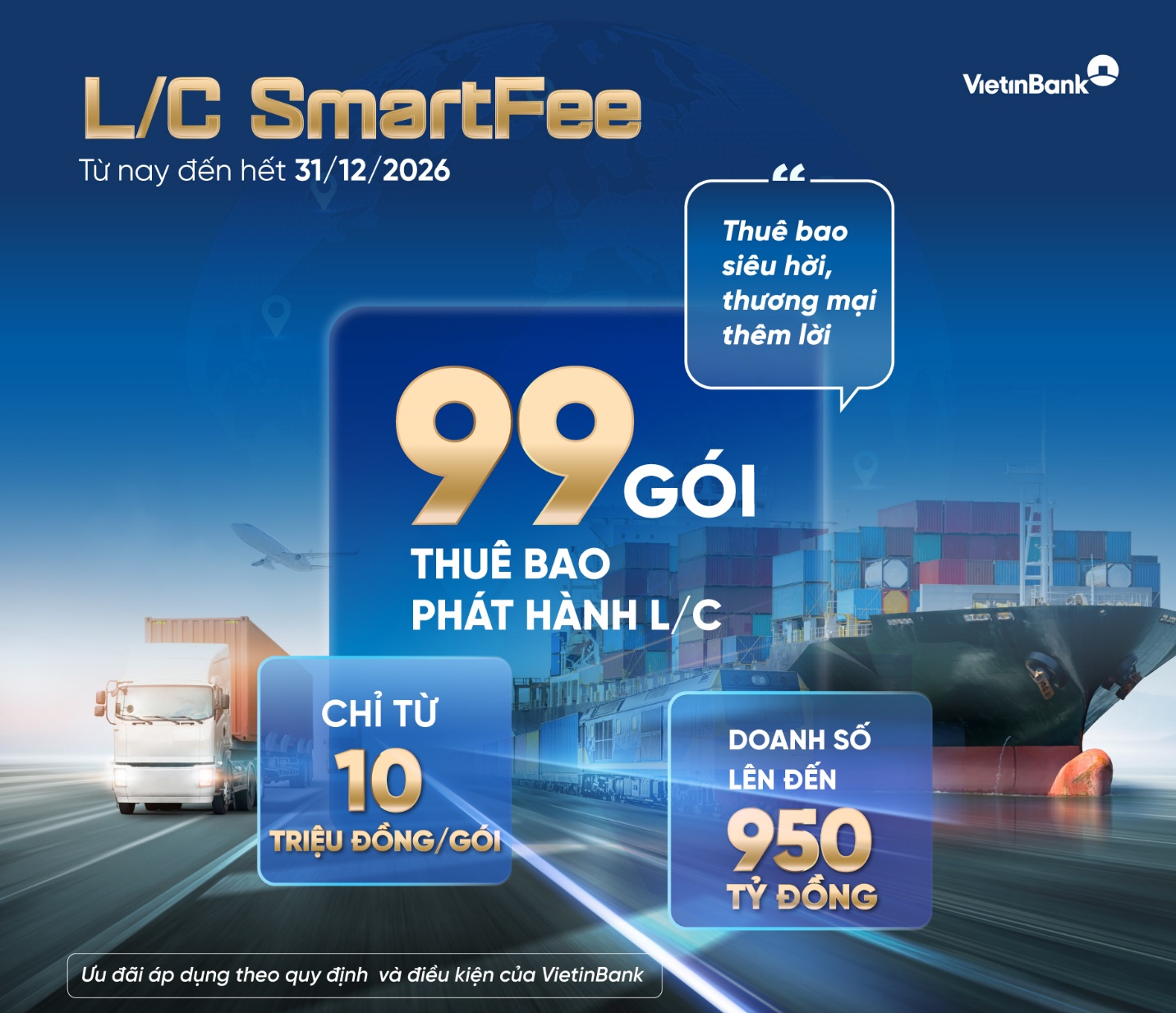 VietinBank ra mắt 99 gói thuê bao L/C ưu đãi dành cho doanh nghiệp xuất nhập khẩu- Ảnh 2. VietinBank ra mắt 99 gói thuê bao L/C ưu đãi dành cho doanh nghiệp xuất nhập khẩu- Ảnh 2.