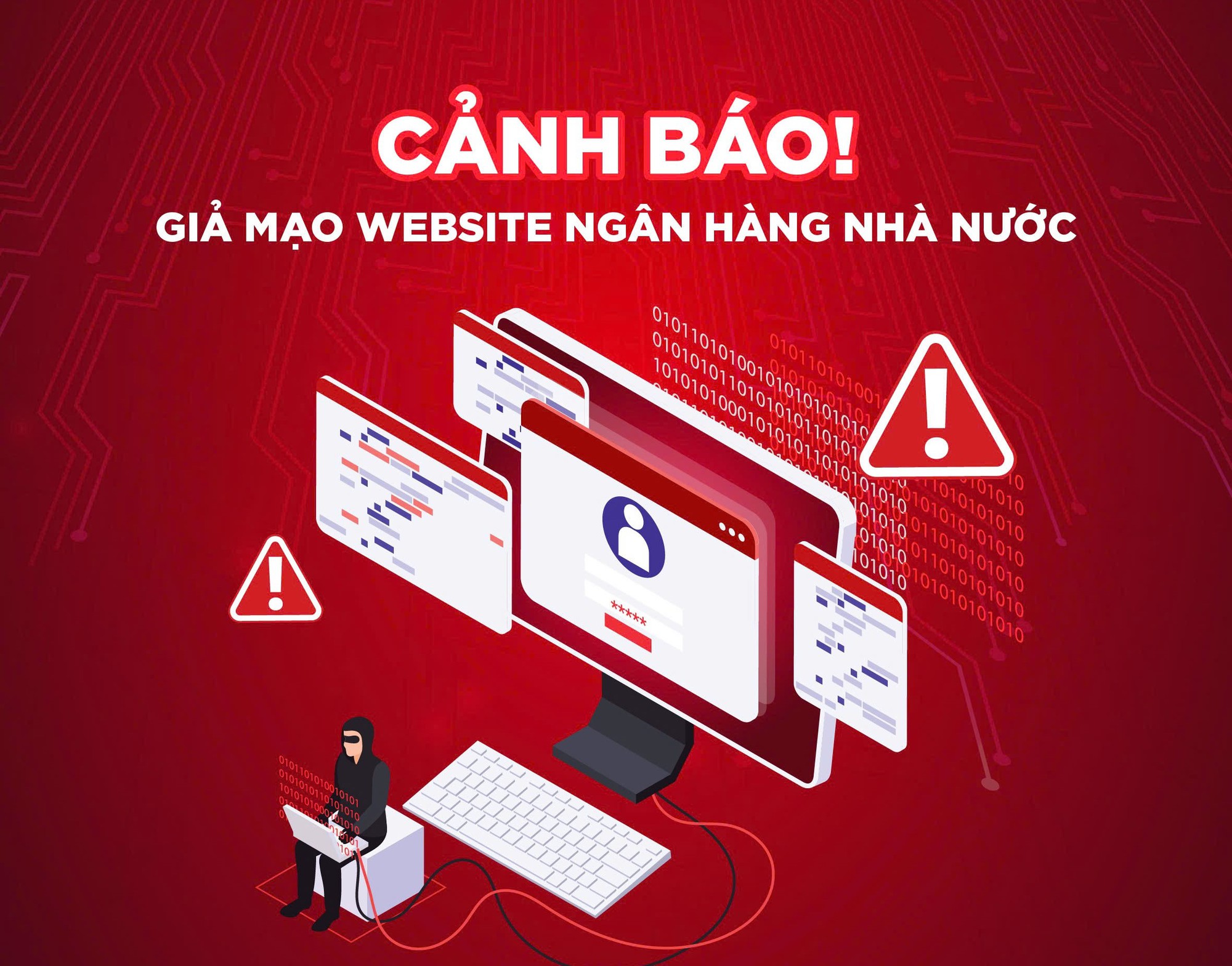 Ngân hàng Nhà nước ra cảnh báo- Ảnh 1. Ngân hàng Nhà nước ra cảnh báo- Ảnh 1.
