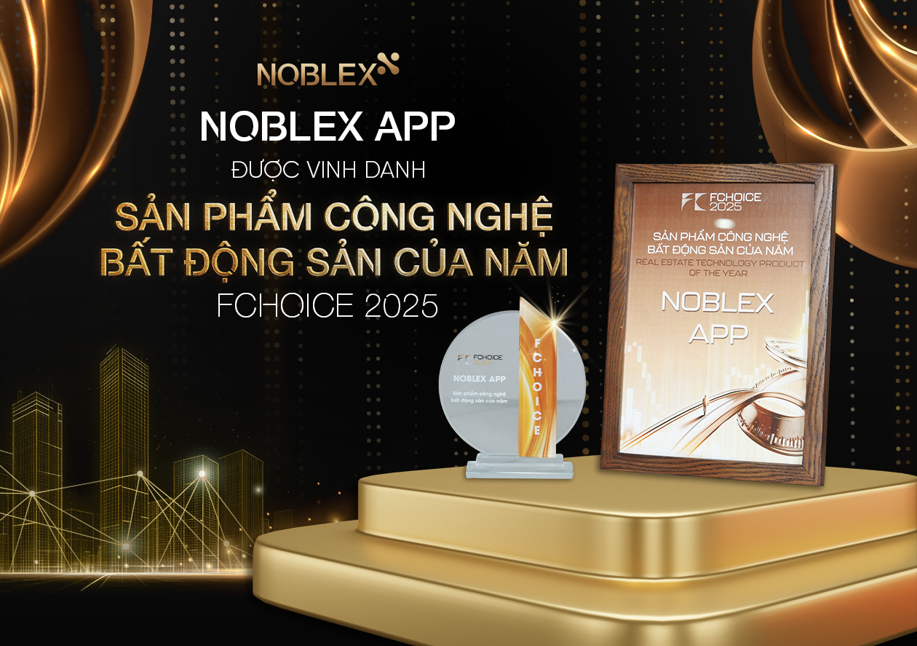 NOBLEX APP được vinh danh "Sản phẩm Công nghệ Bất động sản của năm" tại FChoice 2025 - Ảnh 1.