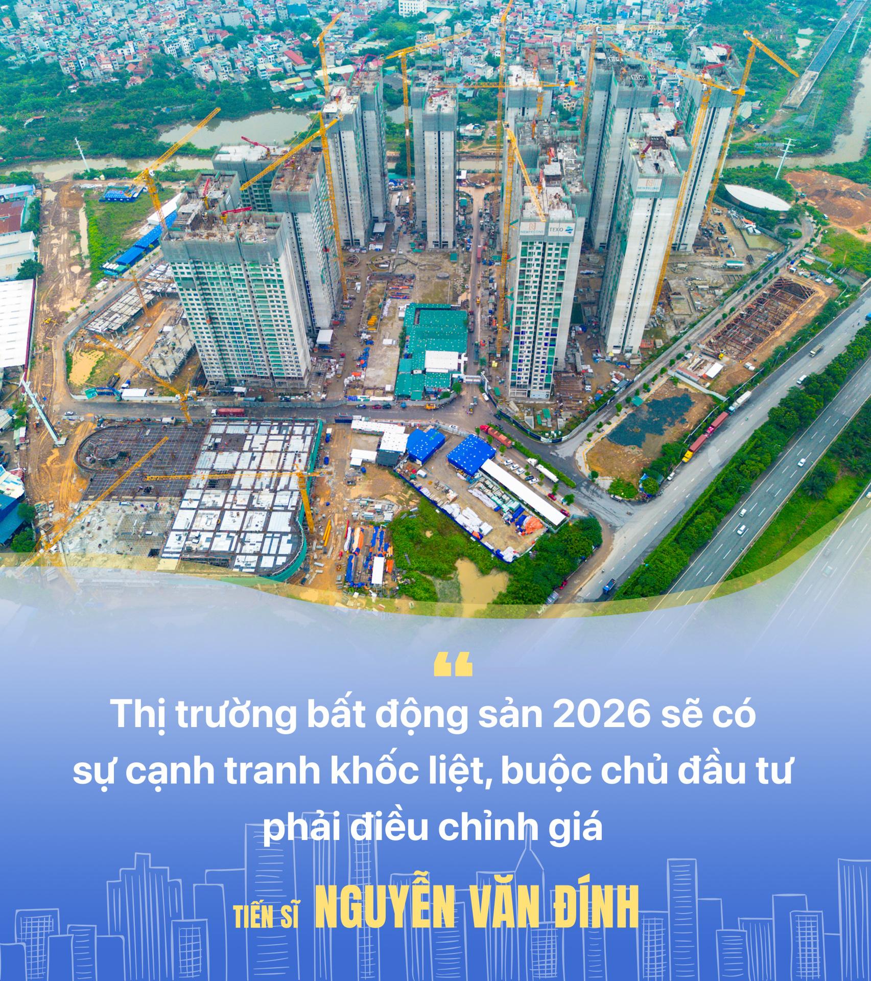 TS. Nguyễn Văn Đính: Bất động sản là thị trường “cứng đầu”, nhà đầu tư “lì đòn” nhưng năm 2026 sẽ có điều bất ngờ xảy ra- Ảnh 2.