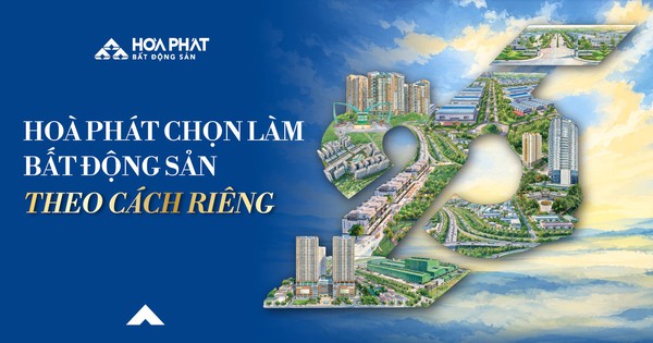 Hòa Phát chọn làm bất động sản theo cách riêng