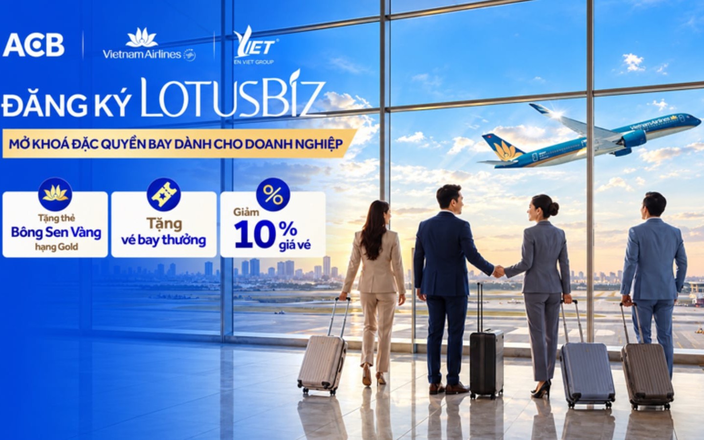 Từ ưu đãi giá vé đến VIP Care: Thêm đặc quyền bay cho khách hàng doanh nghiệp tại ACB