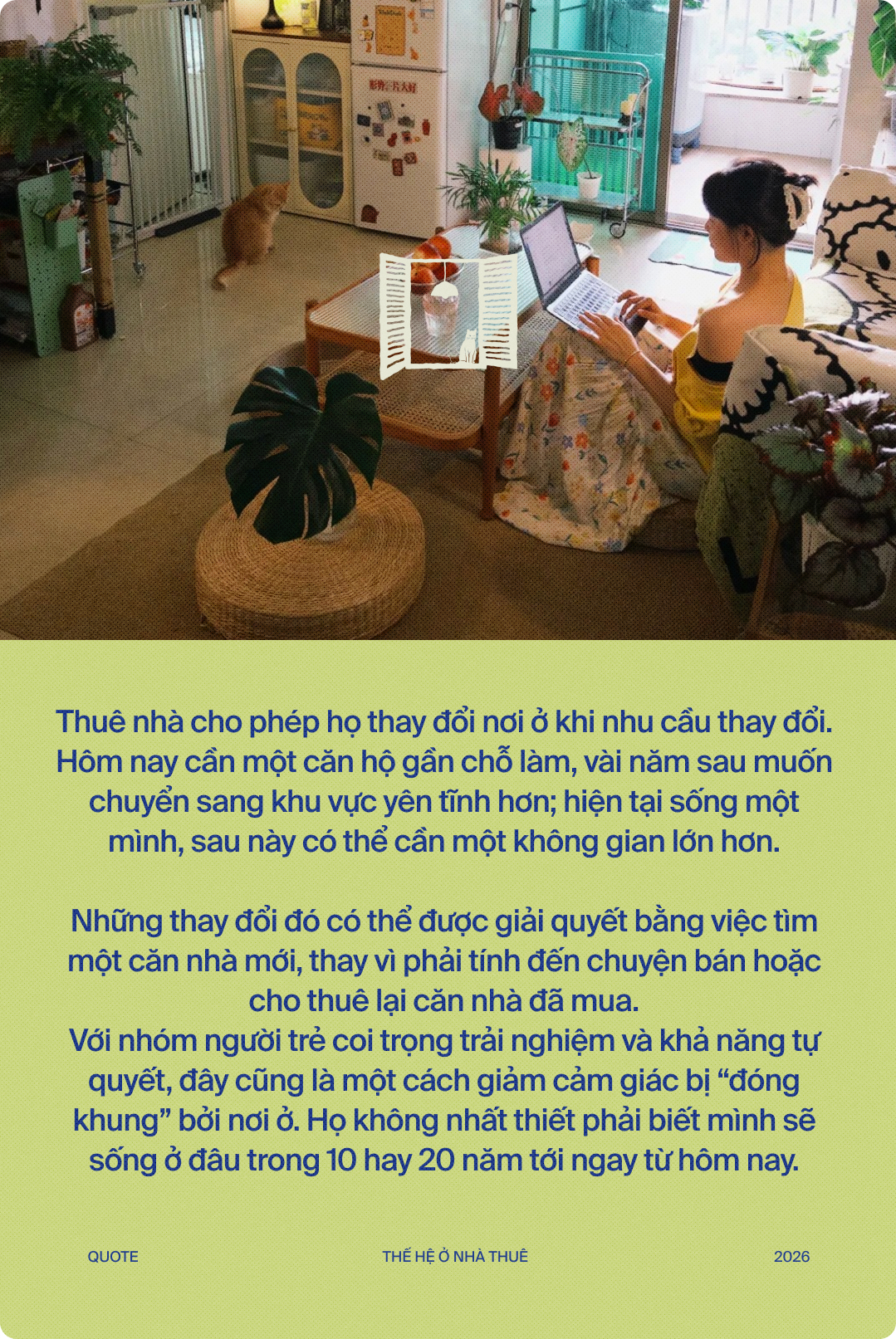Thế hệ ở thuê- Ảnh 6.
