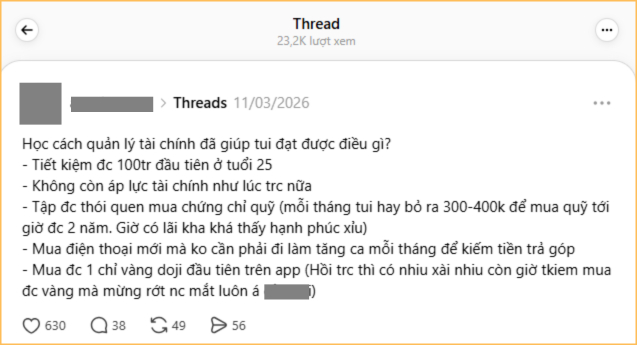 23.200 người xem và khen nỗ lực tiết kiệm của một người trên Threads: 100 triệu tiền mặt, 1 chỉ vàng vẫn chưa phải thứ đáng giá nhất- Ảnh 1.