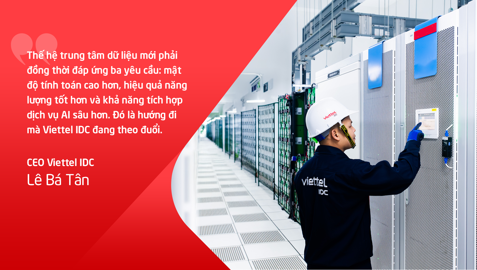 CEO Viettel IDC Lê Bá Tân: "Muốn làm AI, hãy bắt đầu từ hạ tầng dữ liệu"- Ảnh 4. CEO Viettel IDC Lê Bá Tân: "Muốn làm AI, hãy bắt đầu từ hạ tầng dữ liệu"- Ảnh 4.