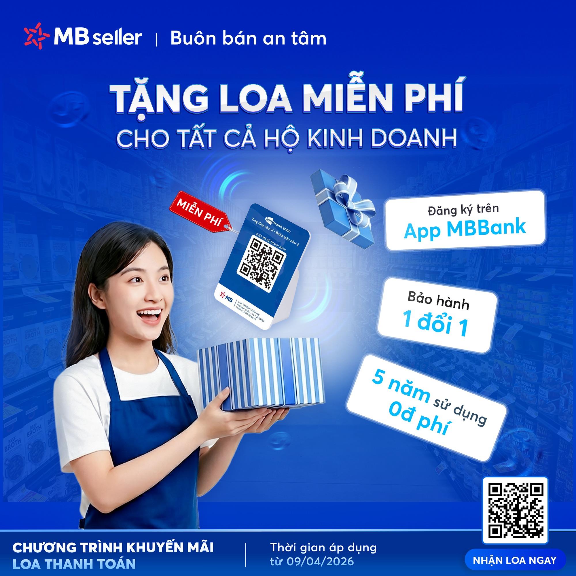 Mở tài khoản hộ kinh doanh tại MB, nhận Loa thanh toán miễn phí tới 5 năm - Ảnh 1.