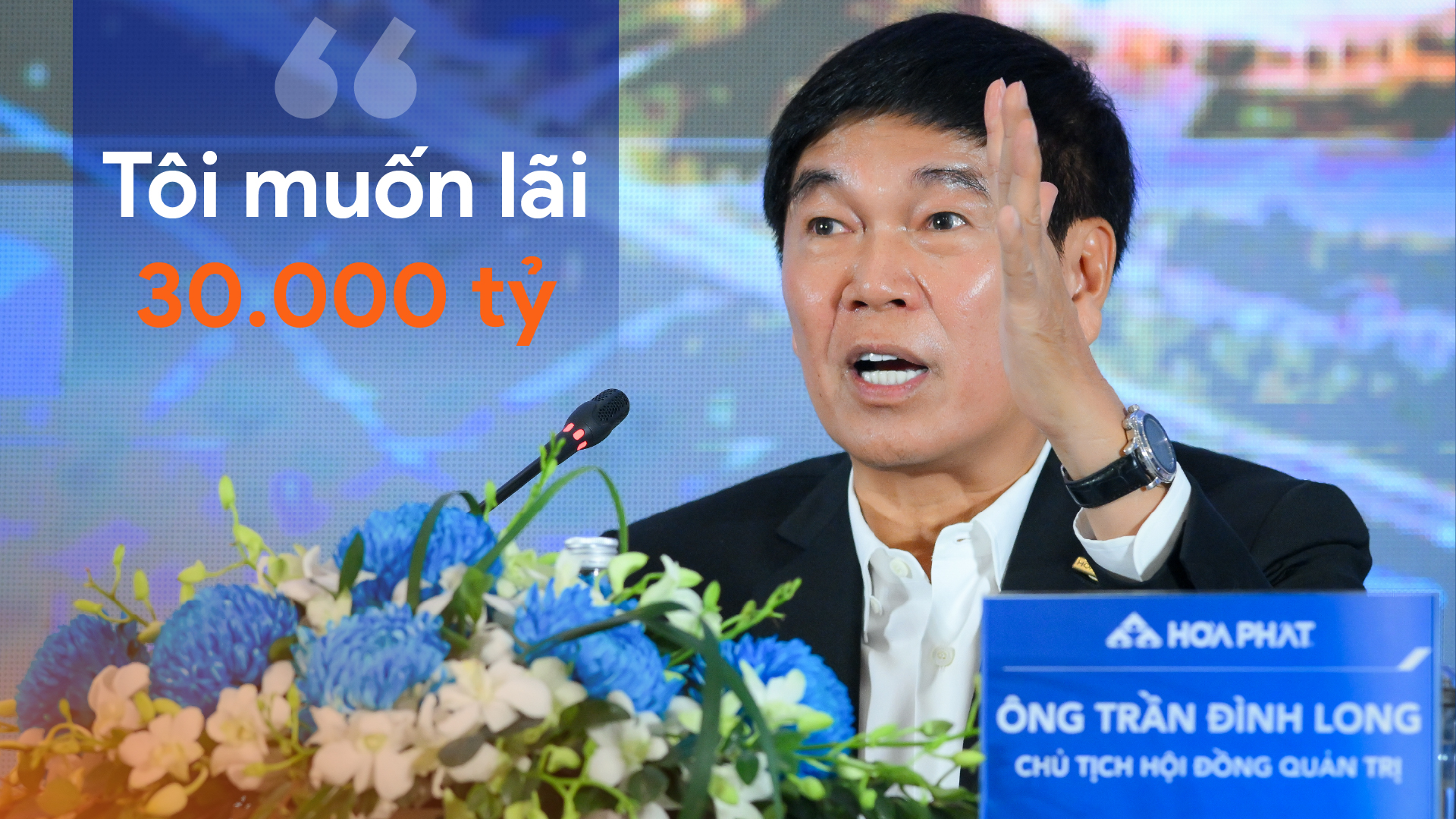 ‘Hòa Phát không nên hết nợ, vì thế thì ngân hàng hết việc’ và loạt phát ngôn đáng chú ý của Chủ tịch Trần Đình Long- Ảnh 1.
