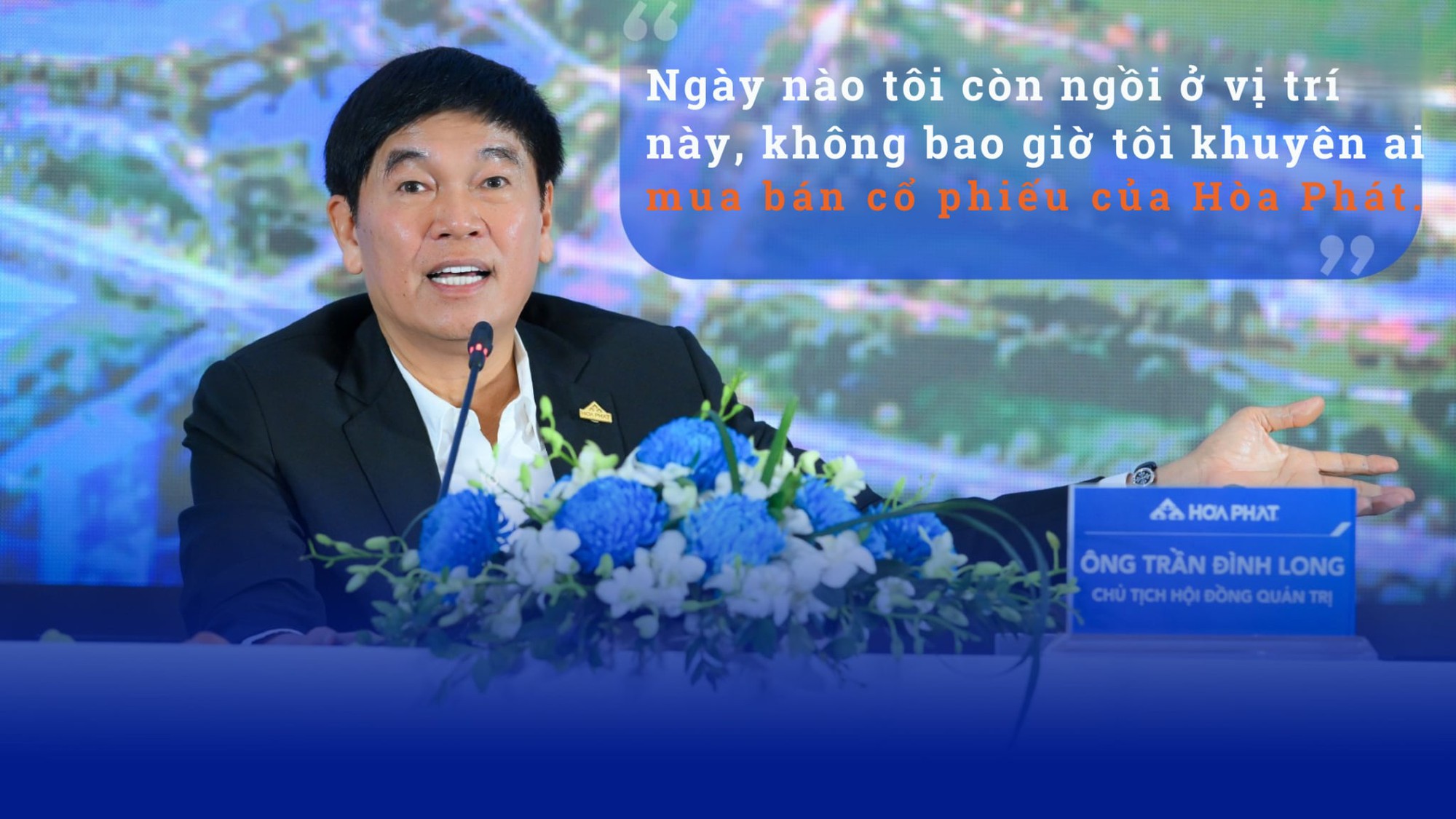 ‘Hòa Phát không nên hết nợ, vì thế thì ngân hàng hết việc’ và loạt phát ngôn đáng chú ý của Chủ tịch Trần Đình Long- Ảnh 3.