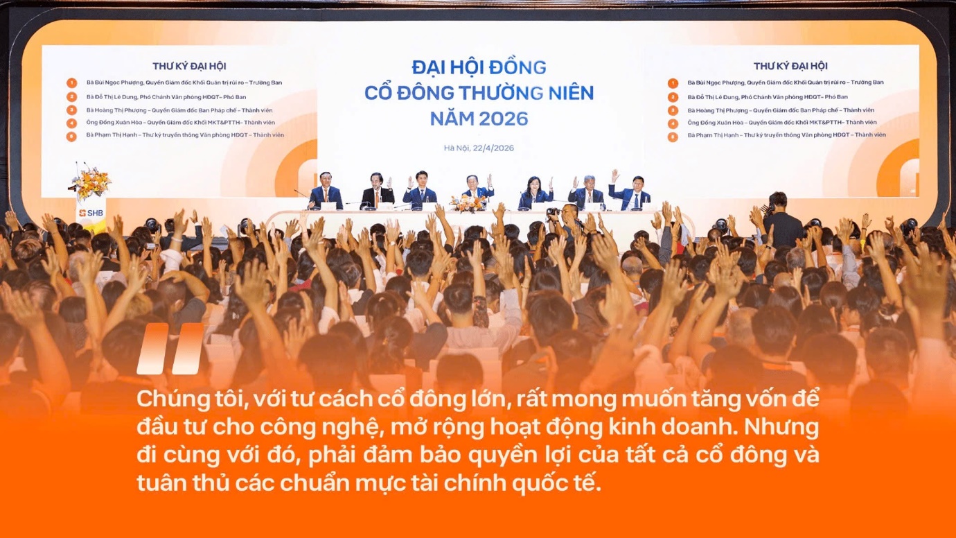 Những câu nói ấn tượng của Chủ tịch HĐQT SHB Đỗ Quang Hiển tại ĐHĐCĐ 2026 - Ảnh 6.