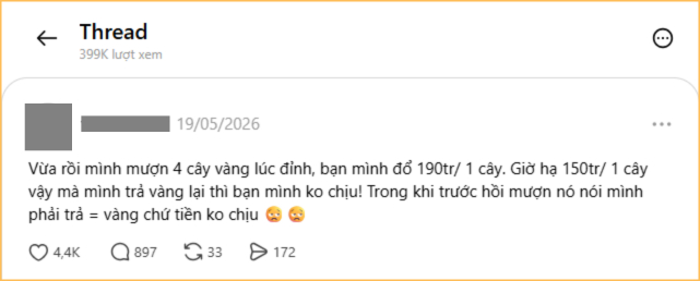 Vay 4 cây vàng lúc giá vàng 190 triệu, giờ vàng giảm muốn trả vàng lại bị nói không biết điều?- Ảnh 1.