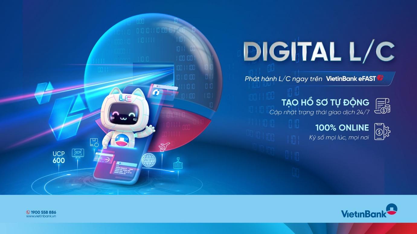 VietinBank eFAST ra mắt dịch vụ Digital L/C cho doanh nghiệp - Ảnh 2.
