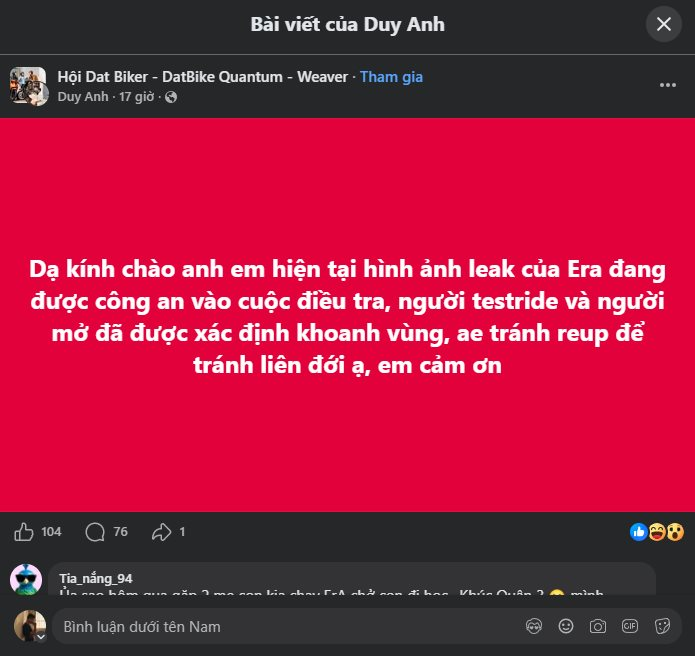Đại lý Dat Bike lên tiếng về vụ xe ERA bị tháo mở và phát tán hình ảnh nội bộ: Đang phối hợp cơ quan chức năng làm rõ- Ảnh 1.