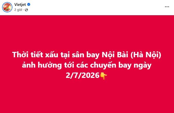 Vietnam Airlines và Vietjet thông báo nóng: Hàng loạt chuyến bay tại Tân Sơn Nhất và Nội Bài buộc phải thay đổi lịch trình- Ảnh 2.