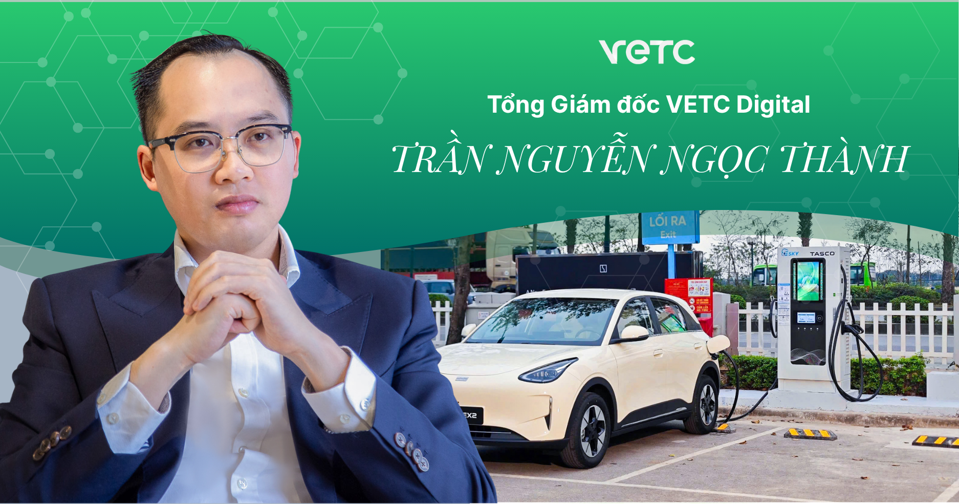 Từ thu phí không dừng đến Trạm sạc: VETC viết tiếp vai trò 