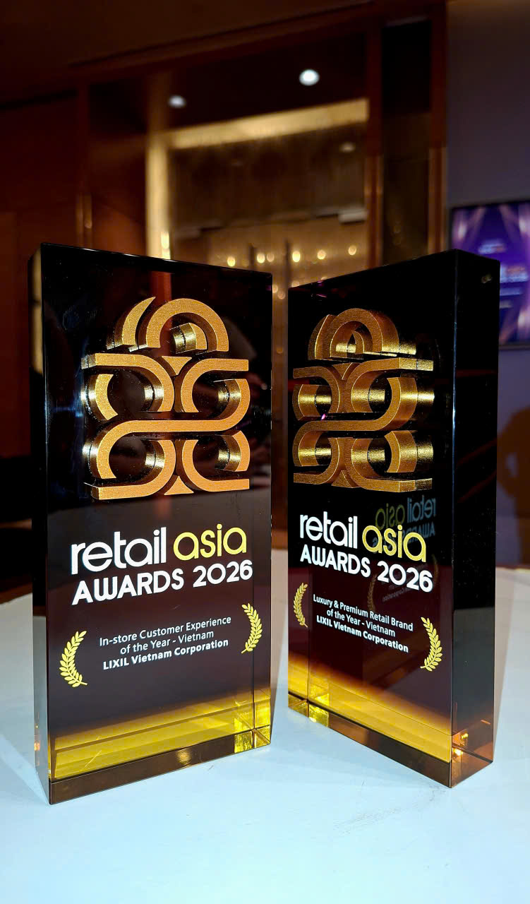 LIXIL Việt Nam được Retail Asia Awards 2026 vinh danh trải nghiệm khách hàng cao cấp - Ảnh 3. LIXIL Việt Nam được Retail Asia Awards 2026 vinh danh trải nghiệm khách hàng cao cấp - Ảnh 3.