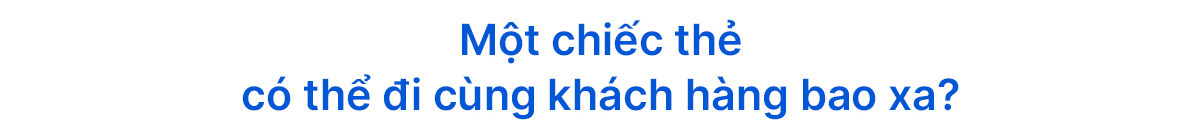 VIB: Khách hàng cần nhiều giá trị hơn, nhưng không nhất thiết cần thêm nhiều chiếc thẻ - Ảnh 7. VIB: Khách hàng cần nhiều giá trị hơn, nhưng không nhất thiết cần thêm nhiều chiếc thẻ - Ảnh 7.