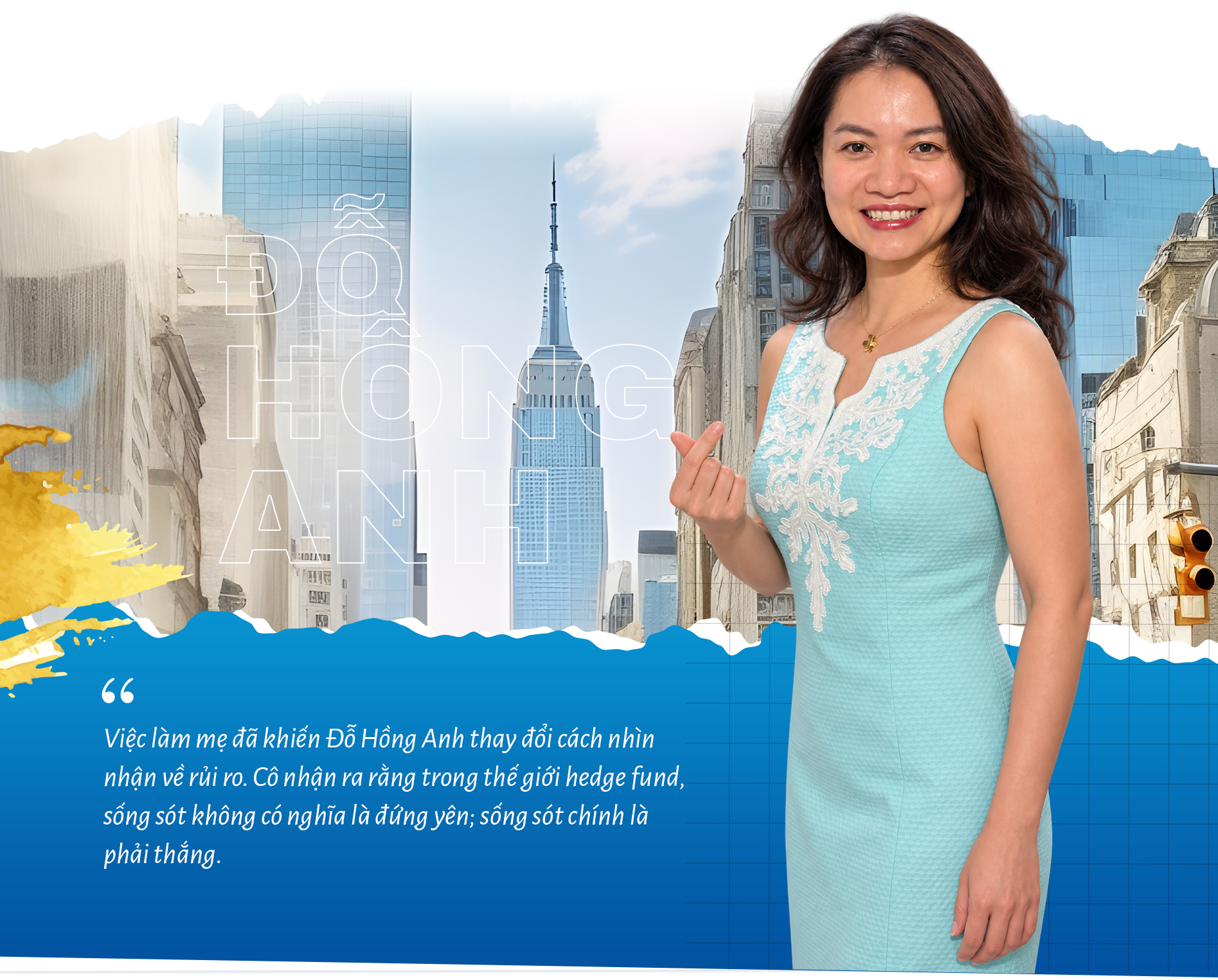 Bí mật của người Việt đầu tiên trở thành Partner quỹ phòng hộ tỷ đô Phố Wall - Ảnh 7.