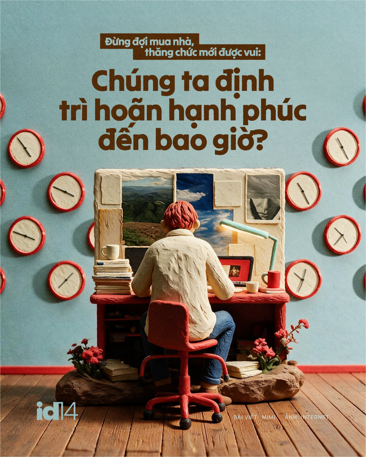 Đừng đợi mua nhà, thăng chức mới được vui: Chúng ta định trì hoãn hạnh phúc đến bao giờ?- Ảnh 1.