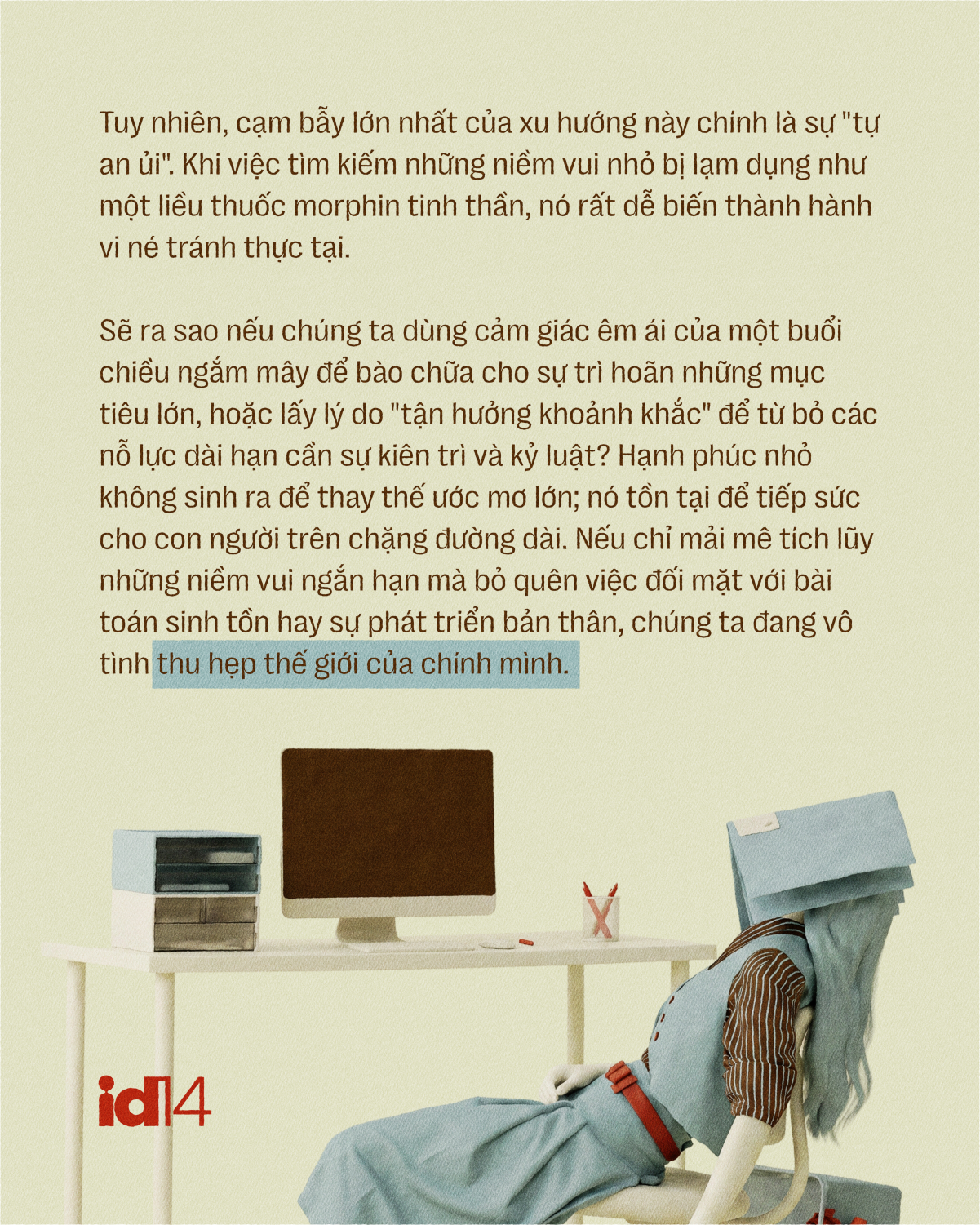 Đừng đợi mua nhà, thăng chức mới được vui: Chúng ta định trì hoãn hạnh phúc đến bao giờ?- Ảnh 11.