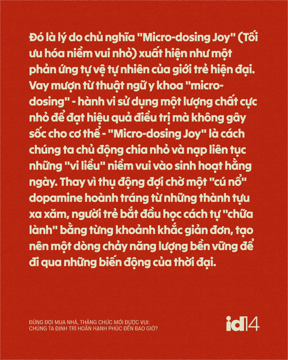 Đừng đợi mua nhà, thăng chức mới được vui: Chúng ta định trì hoãn hạnh phúc đến bao giờ?- Ảnh 4.