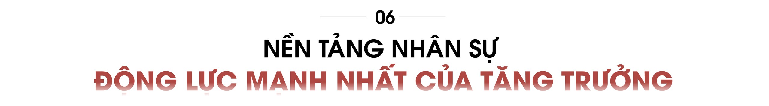 Phần 6 - Giáo dục, y tế và nền tảng con người