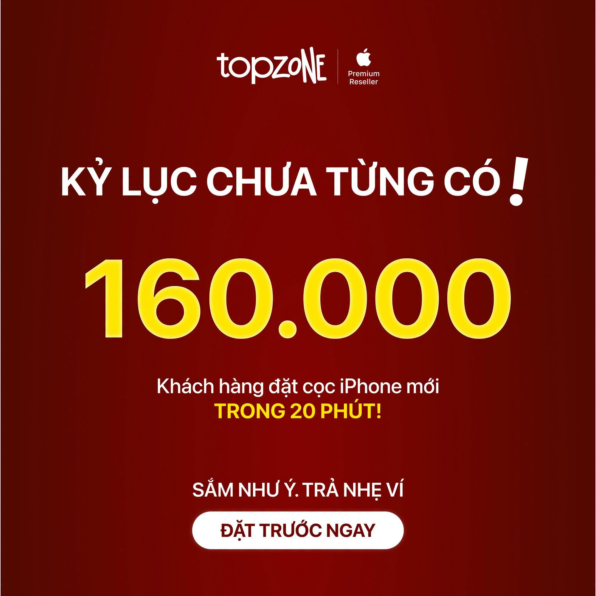 TopZone lập kỷ lục  - Ảnh 1.