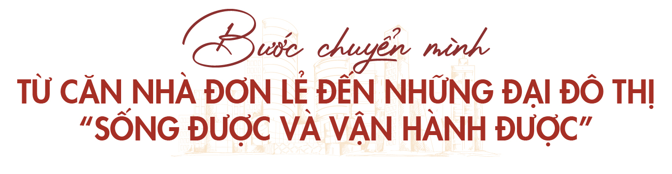Từ “nhà ở cho số đông” đến đô thị tích hợp: Hành trình 34 năm kiên định với giá trị thực của Nam Long - Ảnh 3.