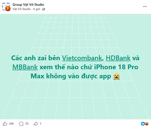 iPhone 18 Pro Max gặp lỗi app ngân hàng, người dùng đặc biệt chú ý - Ảnh 1.