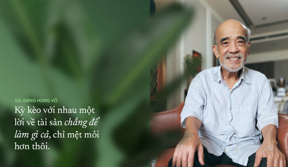 GS Đặng Hùng Võ tuổi 80, 3 lần ly hôn đều để lại nhà, tay trắng làm lại: “Kỳ kèo để làm gì?” - Ảnh 3.