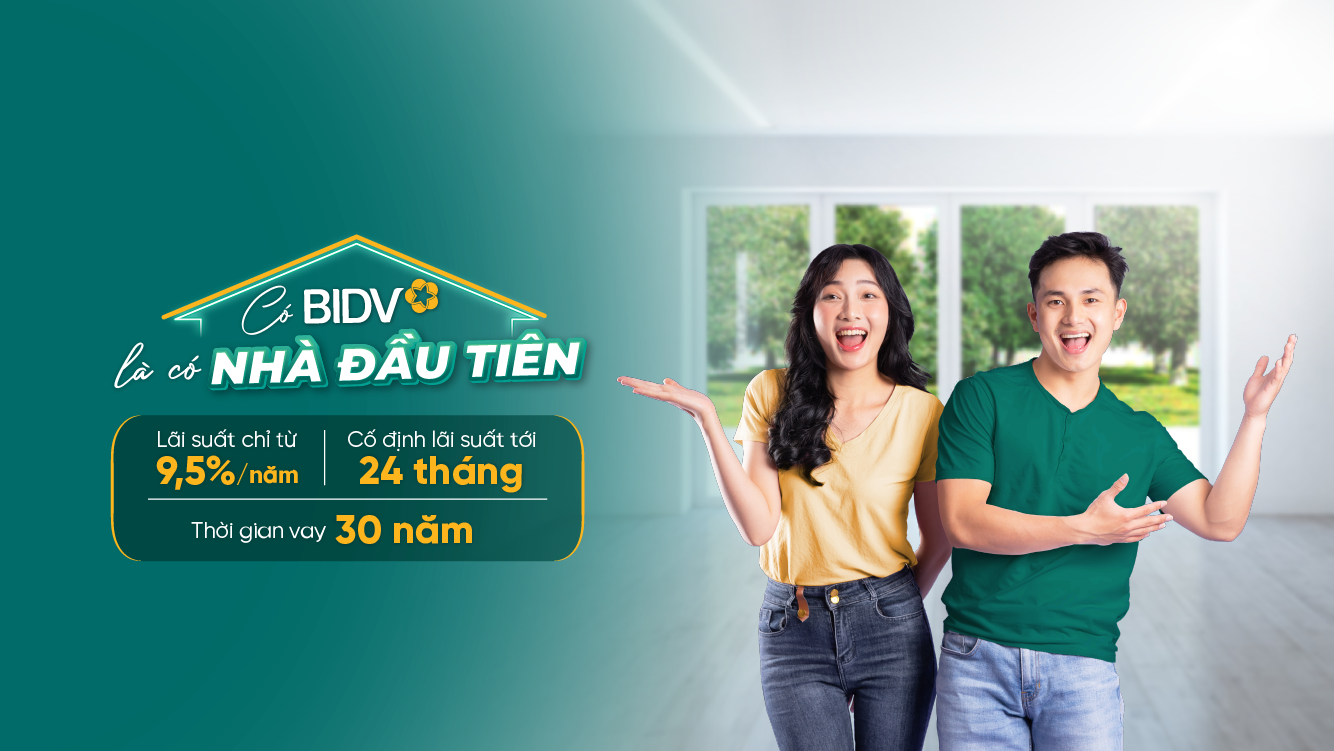 BIDV triển khai gói vay ưu đãi tiếp sức nhu cầu an cư đích thực - Ảnh 2.