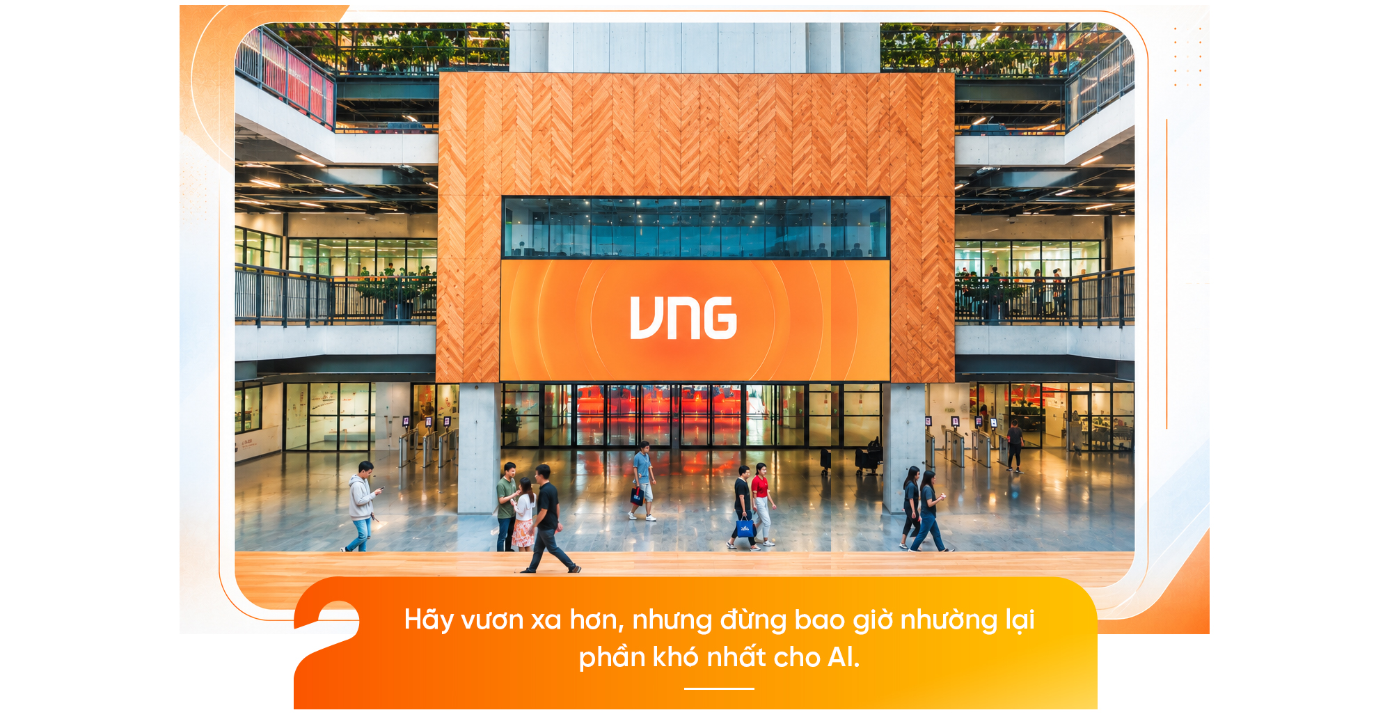 CEO VNG Kelly Wong: "AI không phải để làm ít đi, mà để làm chủ những bài toán lớn hơn" - Ảnh 11.