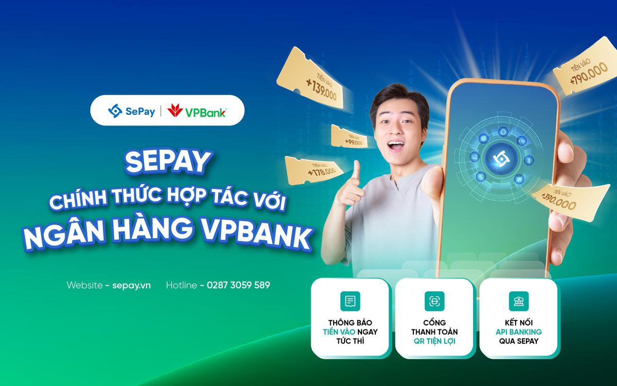 SePay chính thức hợp tác với Ngân hàng VPBank