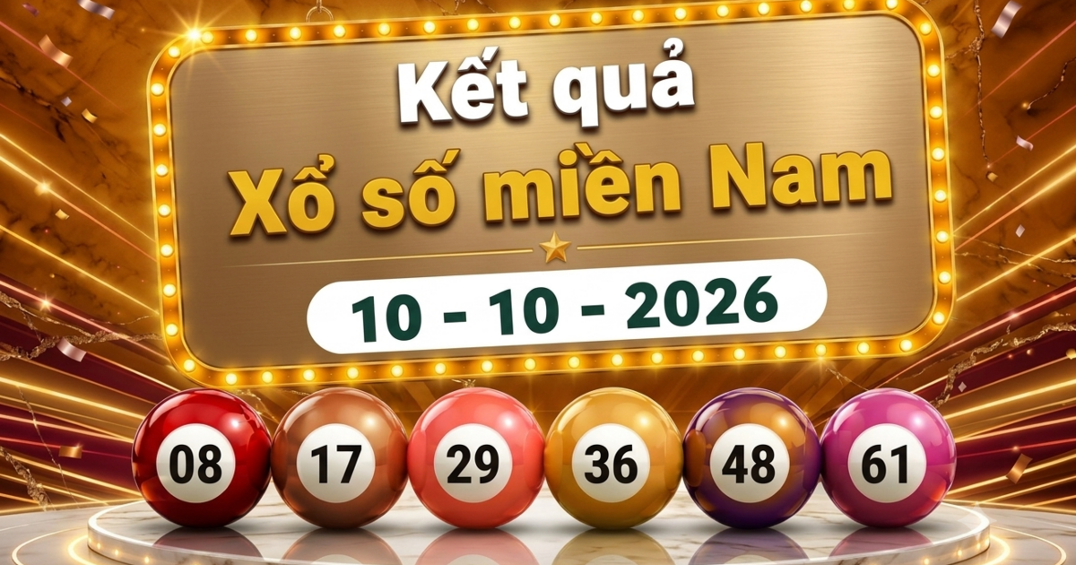 XSMN 10/10 - Kết quả xổ số miền Nam ngày 10 tháng 10