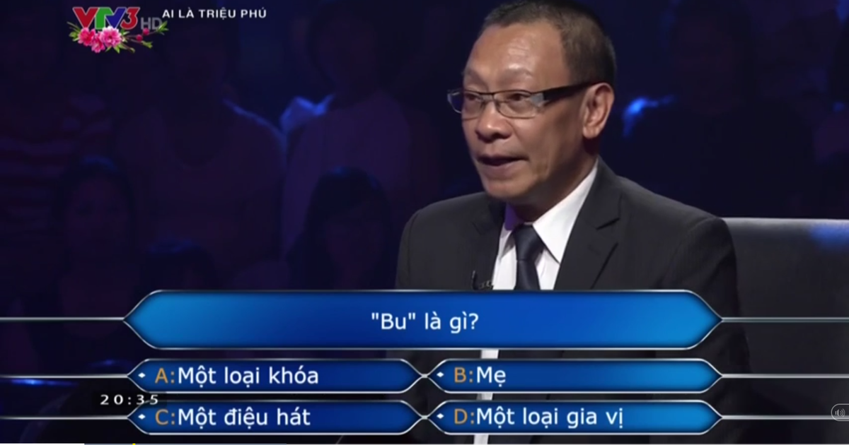“Bu” là gì? Câu hỏi khiến 74% khán giả Ai Là Triệu Phú trả lời sai