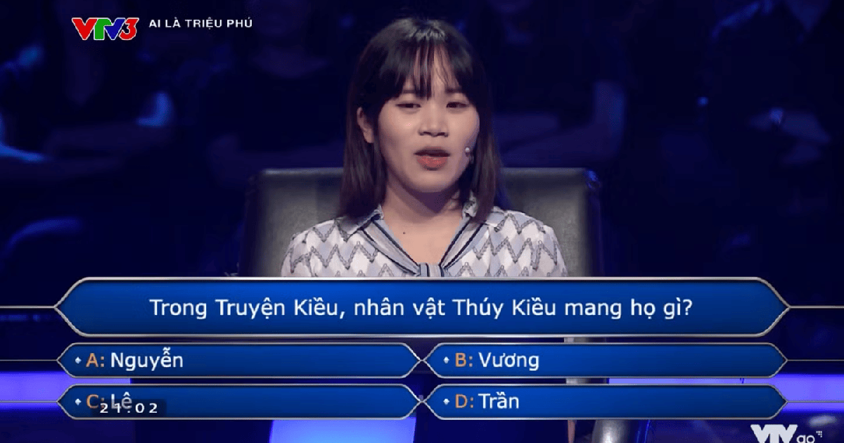 Họ của Thuý Kiều là gì? Câu hỏi trong Ai Là Triệu Phú khiến người chơi “cầu cứu”