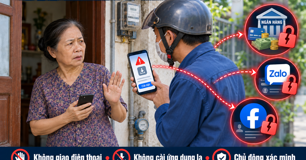 Công an phát cảnh báo thủ đoạn lừa đảo mới tới tất cả người dân: Giả danh nhân viên điện, nước đến tận nhà dụ cài đặt ứng dụng