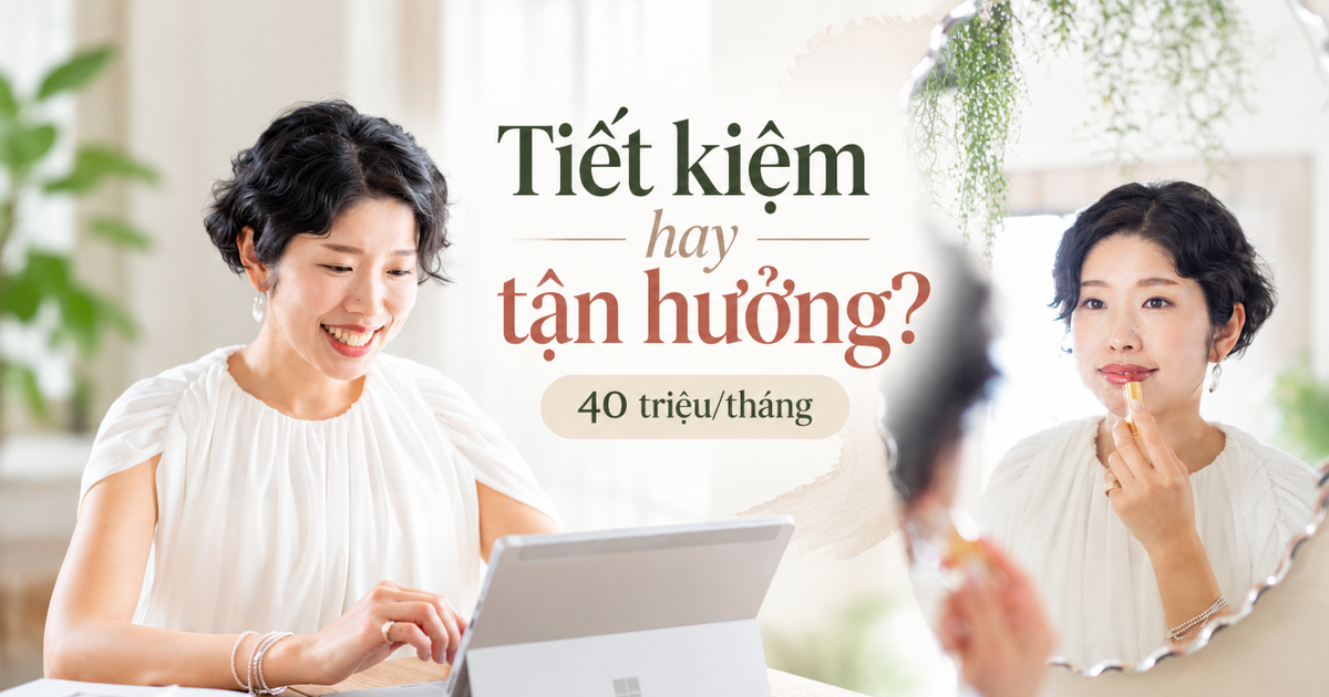 Vợ chồng thu nhập 40 triệu/tháng nhưng tháng nào cũng tranh luận vì tiền: Một người muốn tiết kiệm, một người muốn tận hưởng