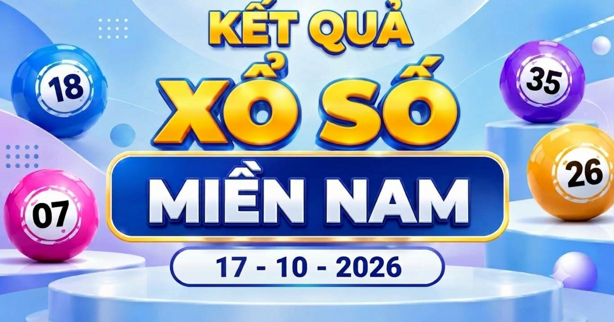 XSMN 17/10 - Kết quả xổ số miền Nam ngày 17 tháng 10