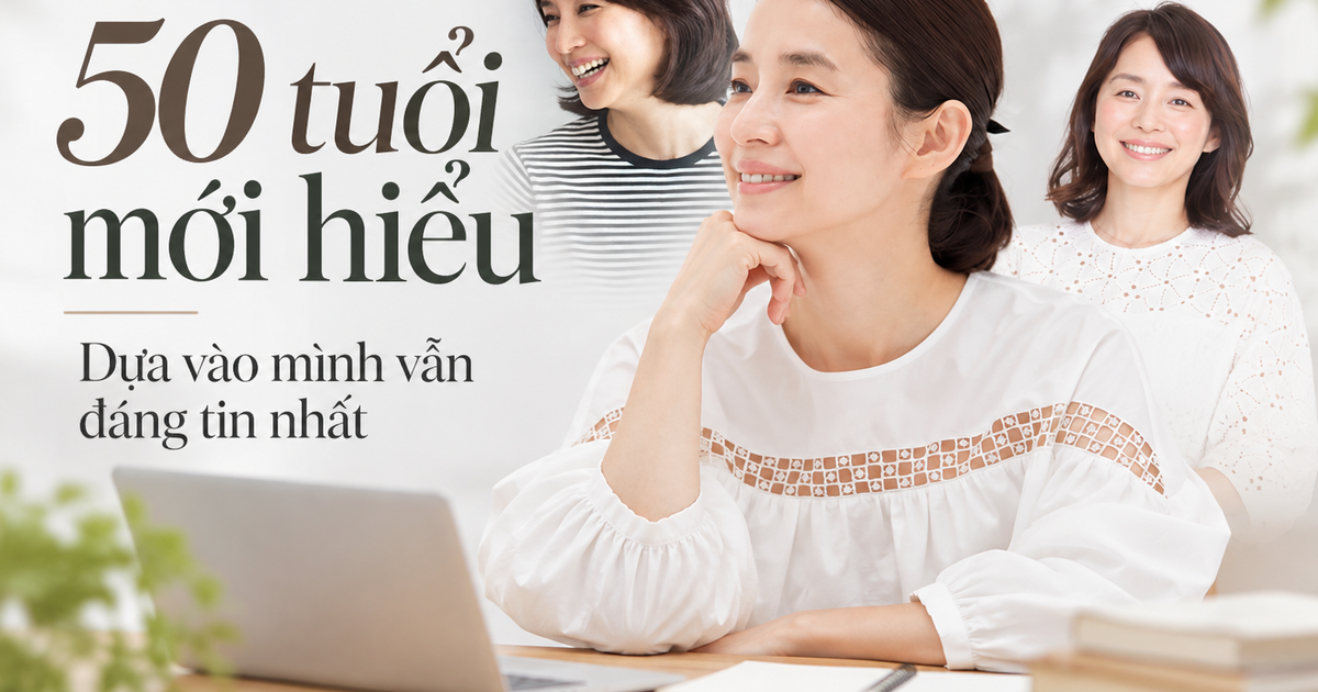 Sau 2 năm thất nghiệp, ở tuổi 50, tôi mới hiểu: Nửa sau cuộc đời, 4 thứ này phải tự mình giữ lấy
