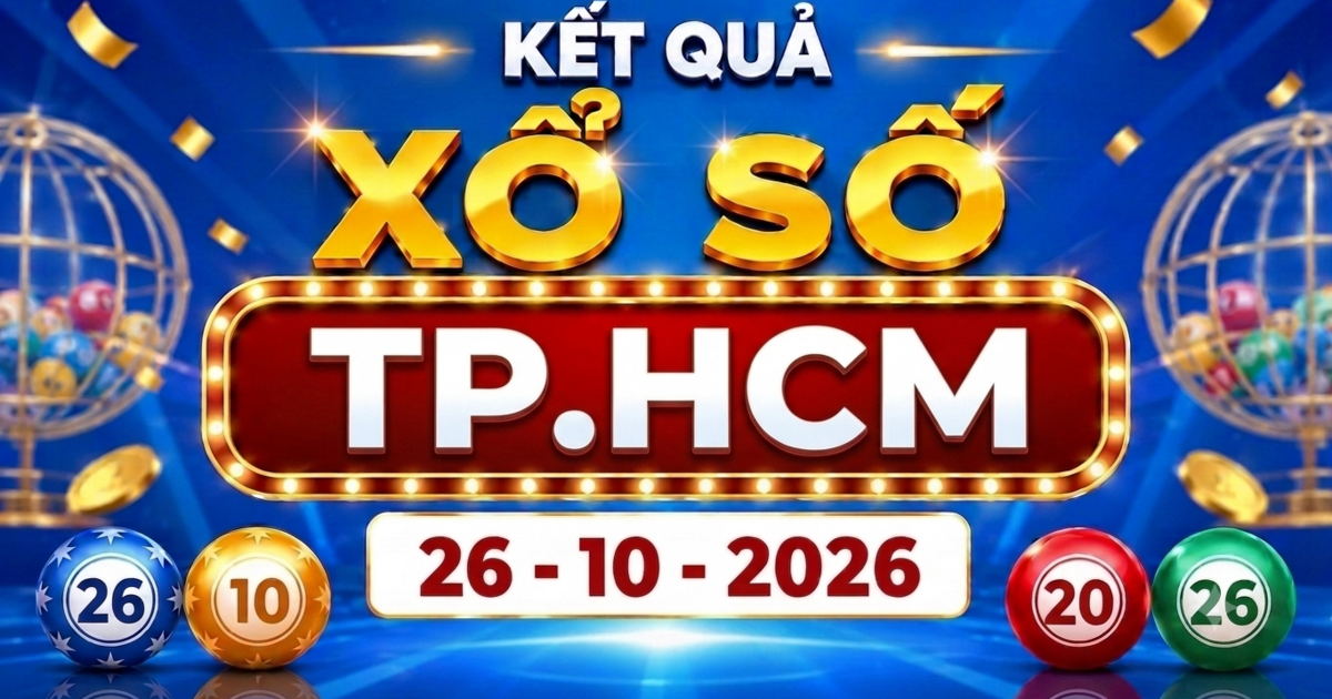 XSHCM 26/10 - Kết quả xổ số Hồ Chí Minh ngày 26 tháng 10