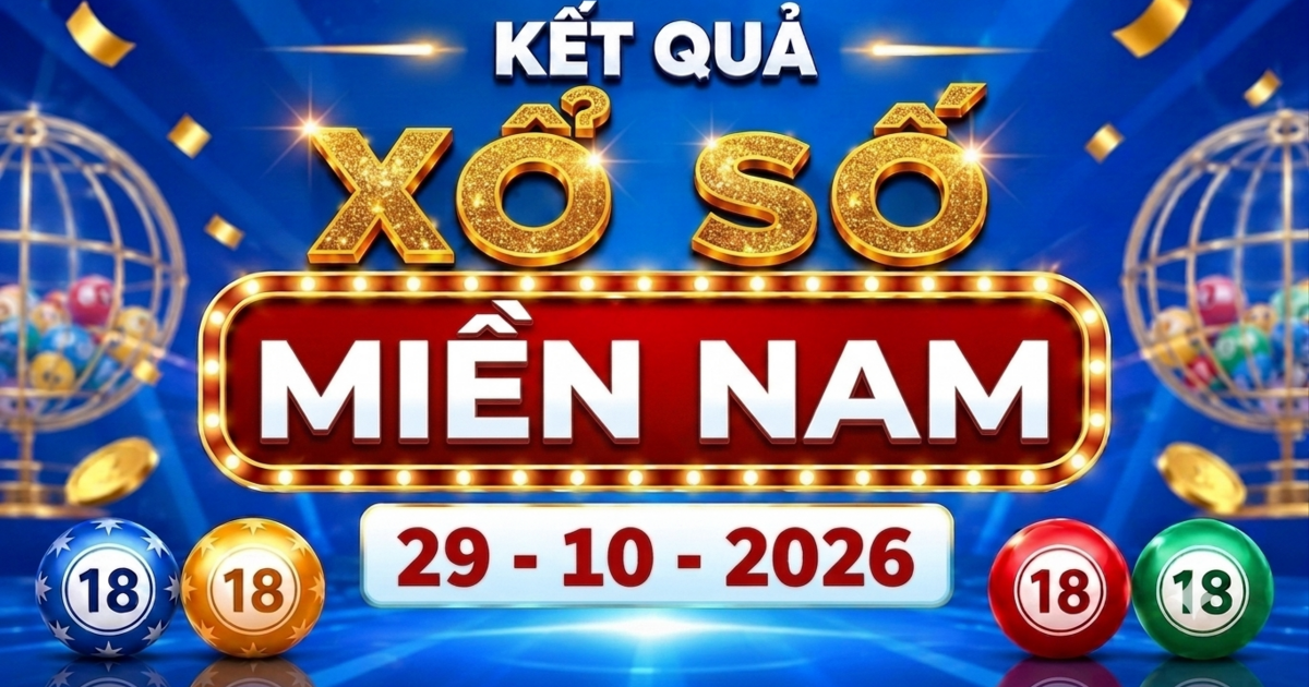 XSMN 29/10 - Kết quả xổ số miền Nam ngày 29 tháng 10