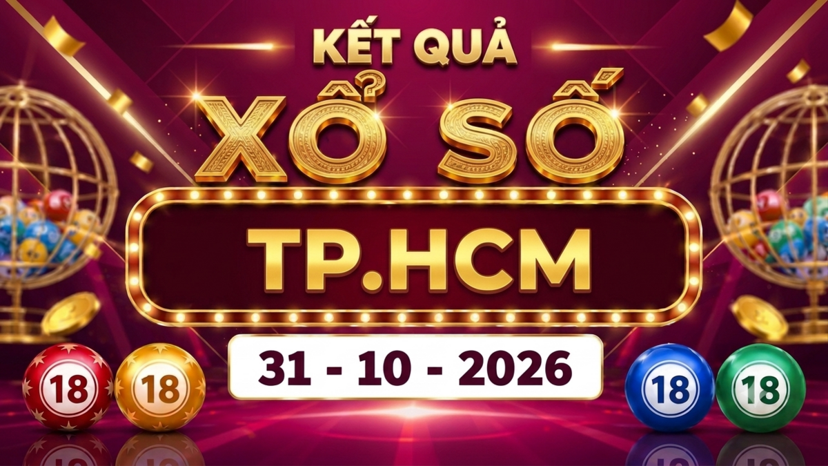 XSHCM 31/10 - Kết quả xổ số TP.HCM ngày 31 tháng 10