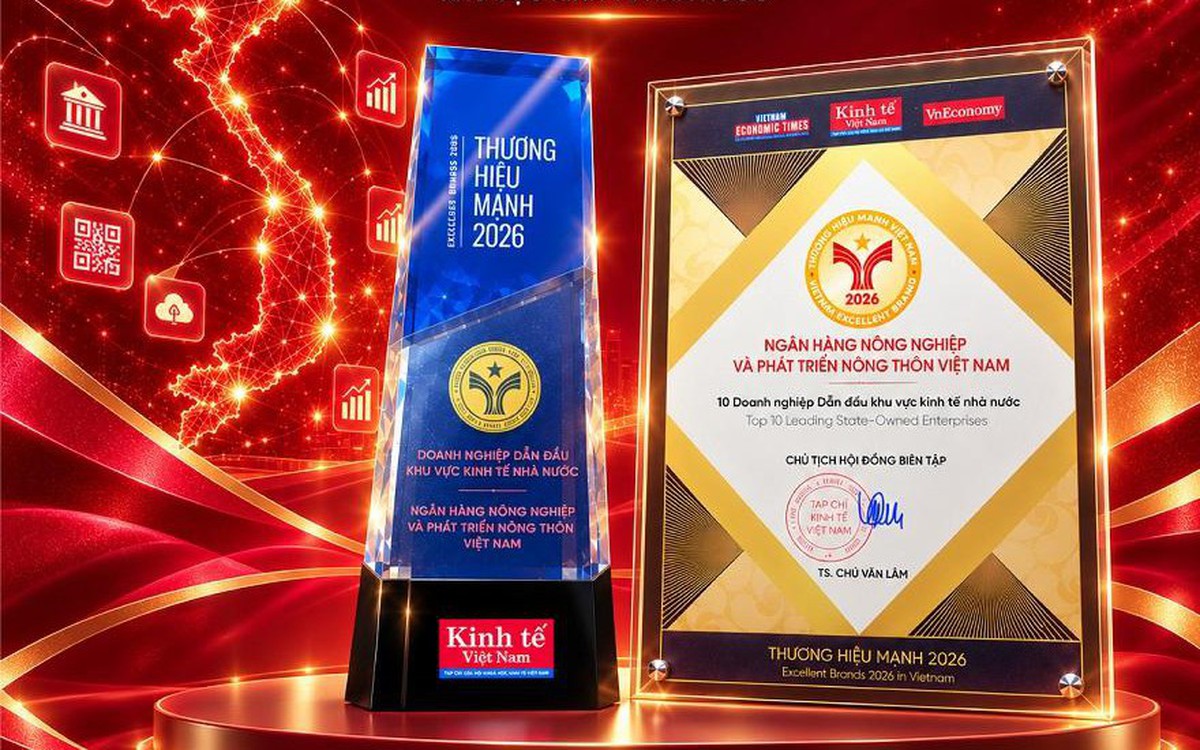 Agribank được vinh danh Top 10 Thương hiệu Doanh nghiệp Dẫn đầu Khu vực Kinh tế Nhà nước 2026