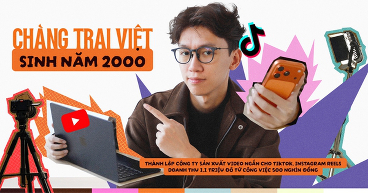 Chàng trai Việt lập công ty sản xuất video ngắn cho TiKTok, Instagram  Reels: Doanh thu 1,1 triệu đô từ công việc 500 nghìn đồng