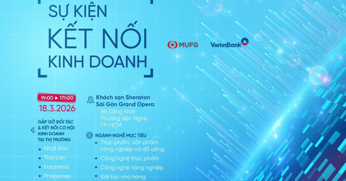 VietinBank và MUFG tổ chức Kết nối kinh doanh 2026