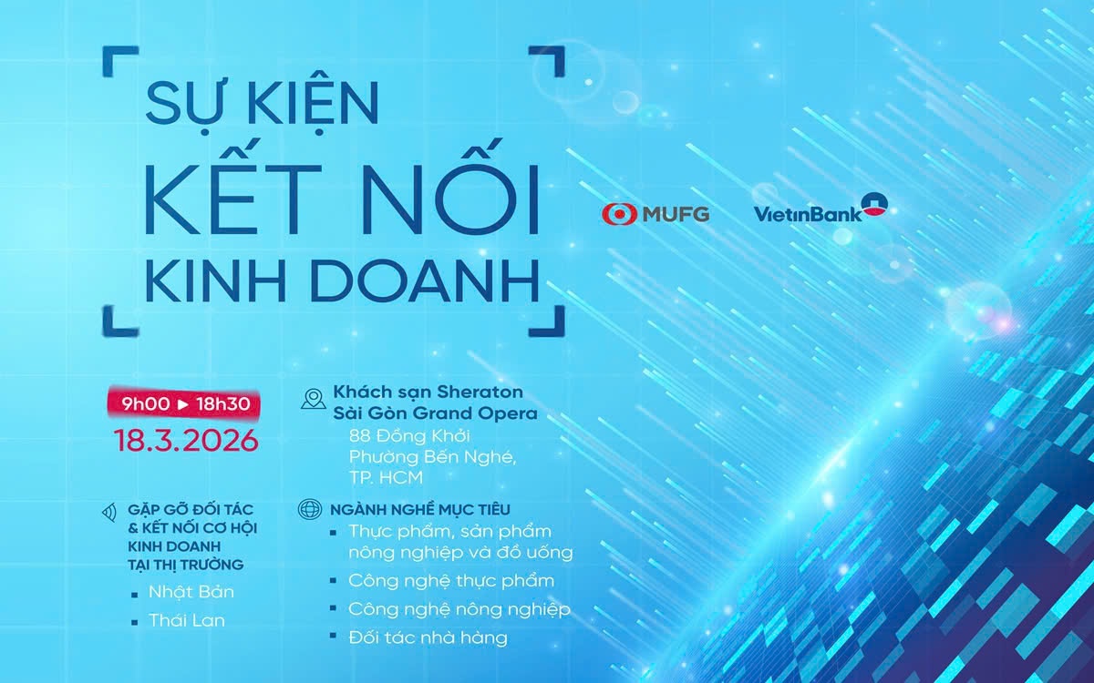 VietinBank và MUFG tổ chức Kết nối kinh doanh 2026