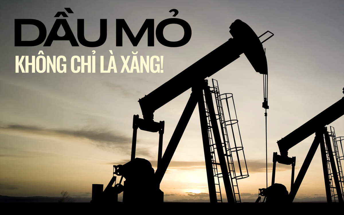 Không chỉ là xăng: 8 thứ quen thuộc từ bữa cơm đến viên kẹo được sinh ra từ dầu mỏ