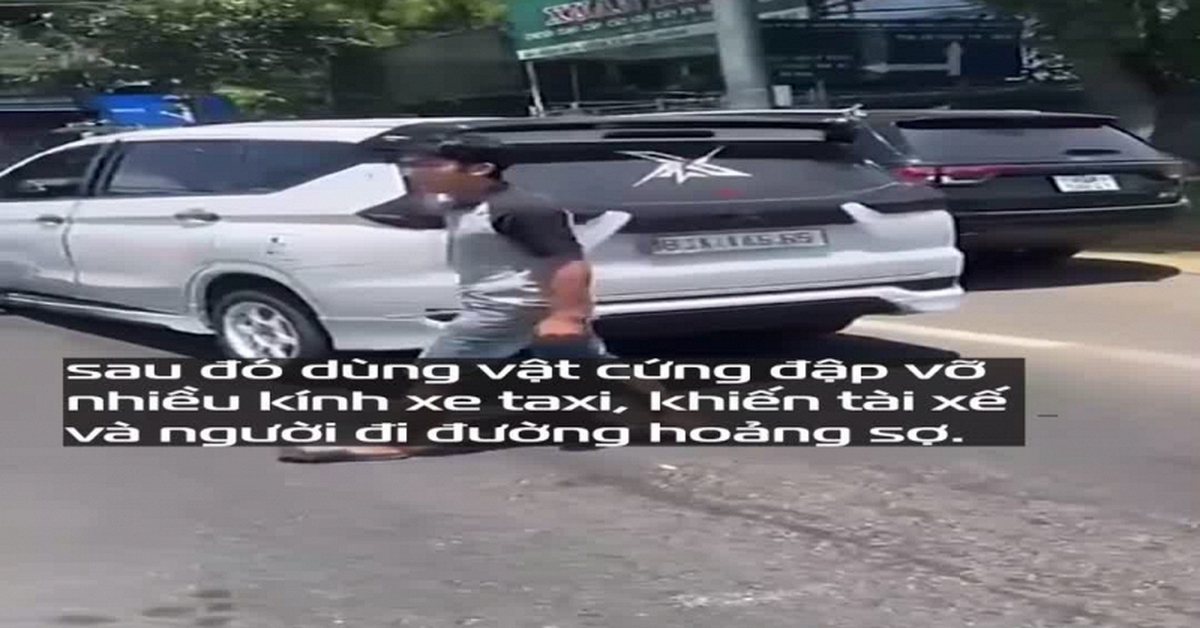 60 giây điên cuồng đập phá chiếc taxi chở vợ, người đàn ông nhận cái kết đắng