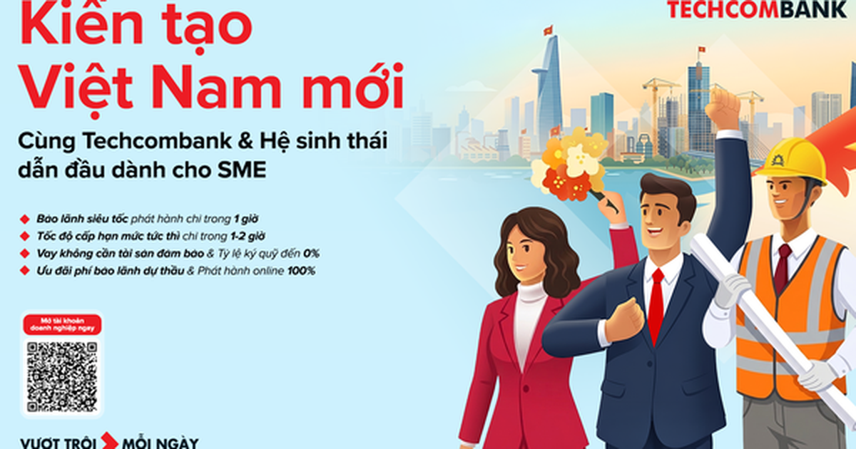 Techcombank – đối tác tài chính hàng đầu đồng hành cùng SME kiến tạo “Việt Nam mới”