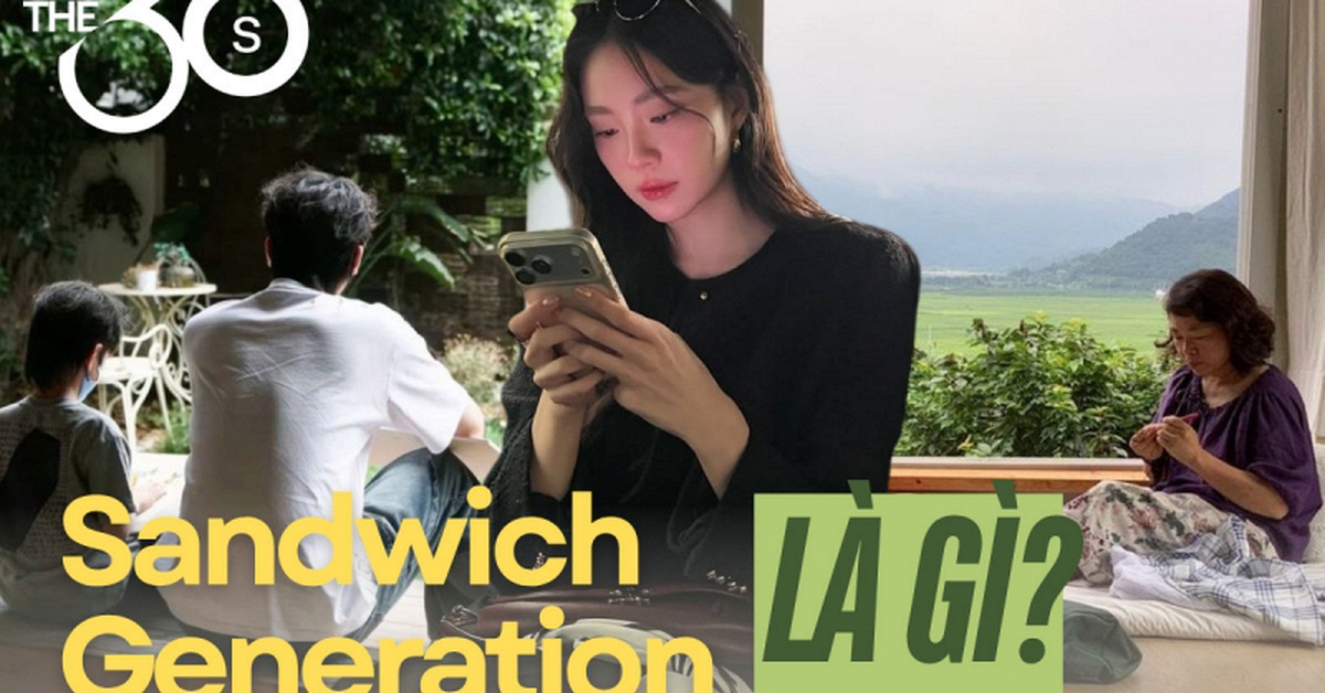 Giải mã trạng thái Sandwich Generation: Không nghèo nhưng không dám tiêu tiền, sống kiểu “bánh mì kẹp”